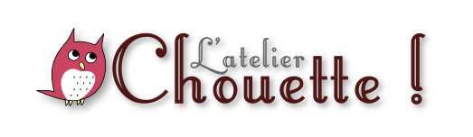 Atelier Chouette !